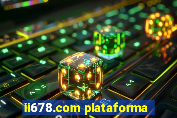 ii678.com plataforma